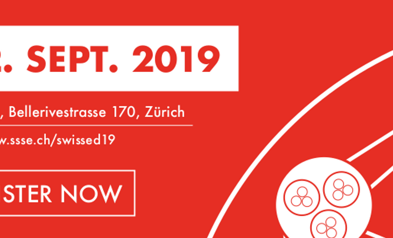 September, 2th, 2019 - Contact us to meet us at SWISSED19